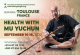 France, Toulouse. Séminaire «Santé avec Mu Yuchun», Du 16 au 18 septembre, 2022.