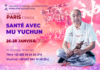 Paris, France. Seminar “Health with Master Mu Yuchun“. January 26-28, 2024.