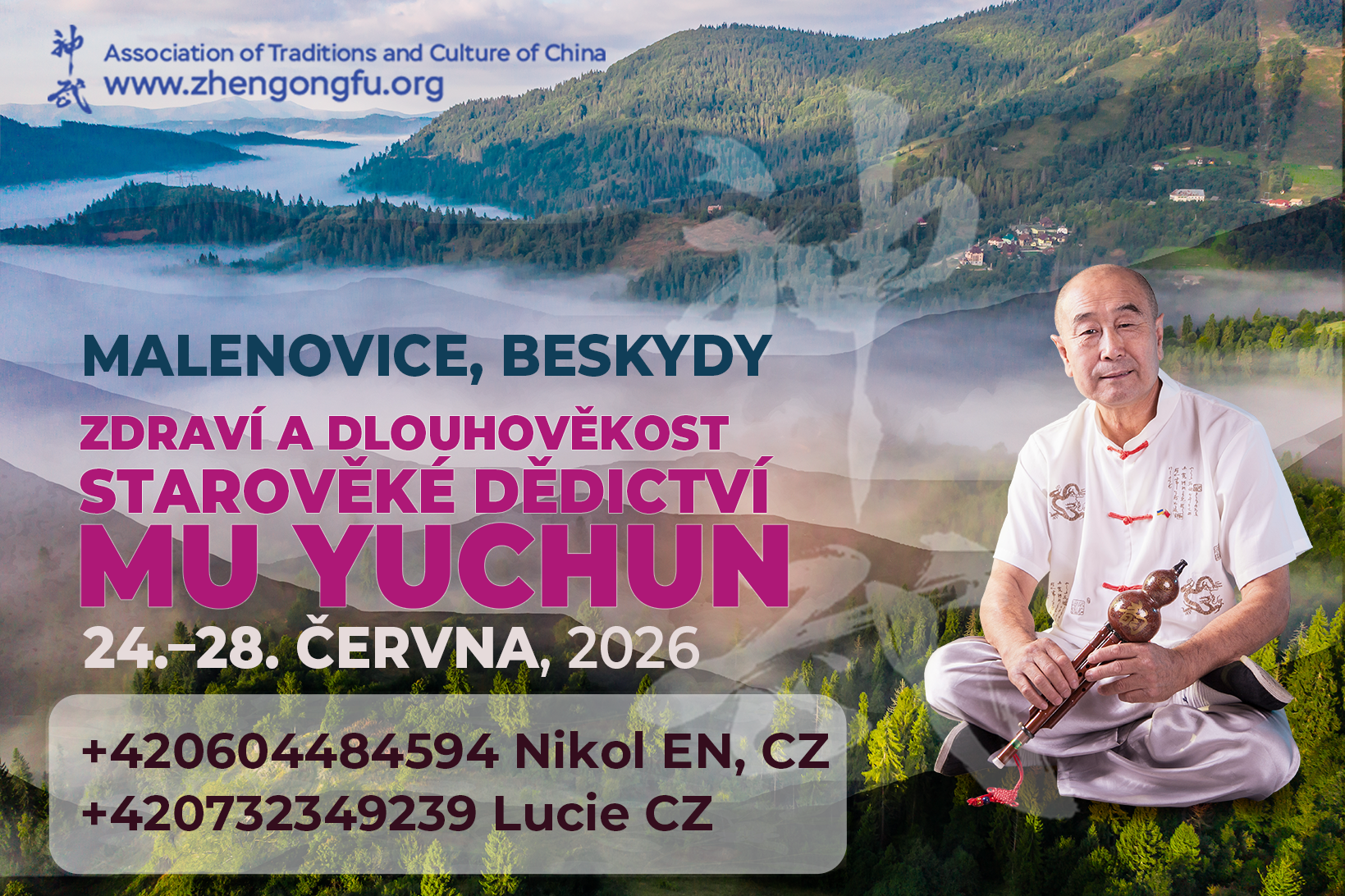 Malenovice, Beskydy. Česká republika. Seminář „Zdraví a dlouhověkost. Starověké dědictví. Mu Yuchun“. 24. - 28. června 2026