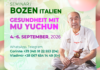 South Tyrol, Northern Italy. Bolzano. Seminar “Health and longevity. Ancient Heritage. Mu Yuchun“. September 4-6, 2026.